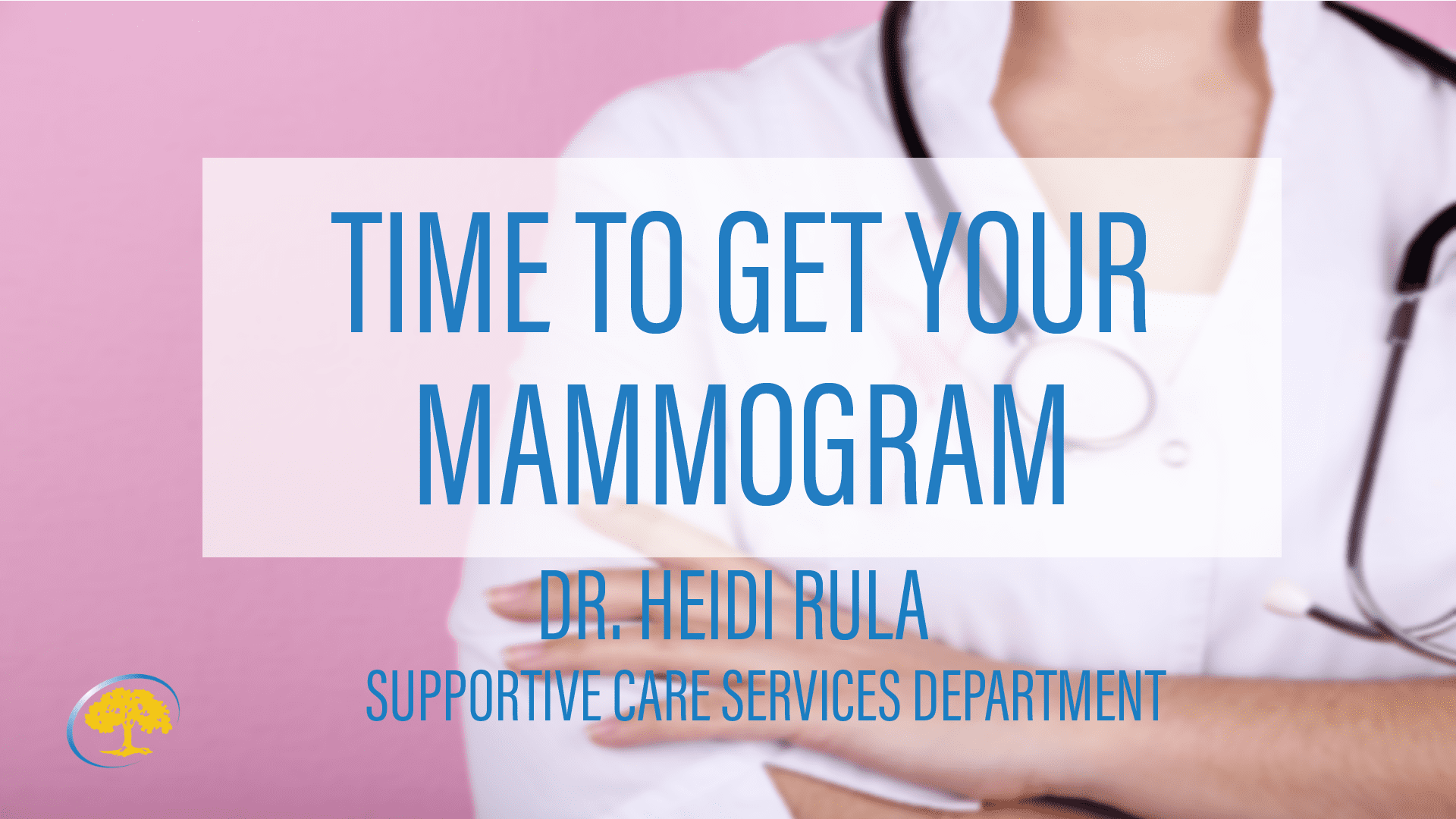 Time To Get Your Mammogram Ironwood Cancer And Research Centers