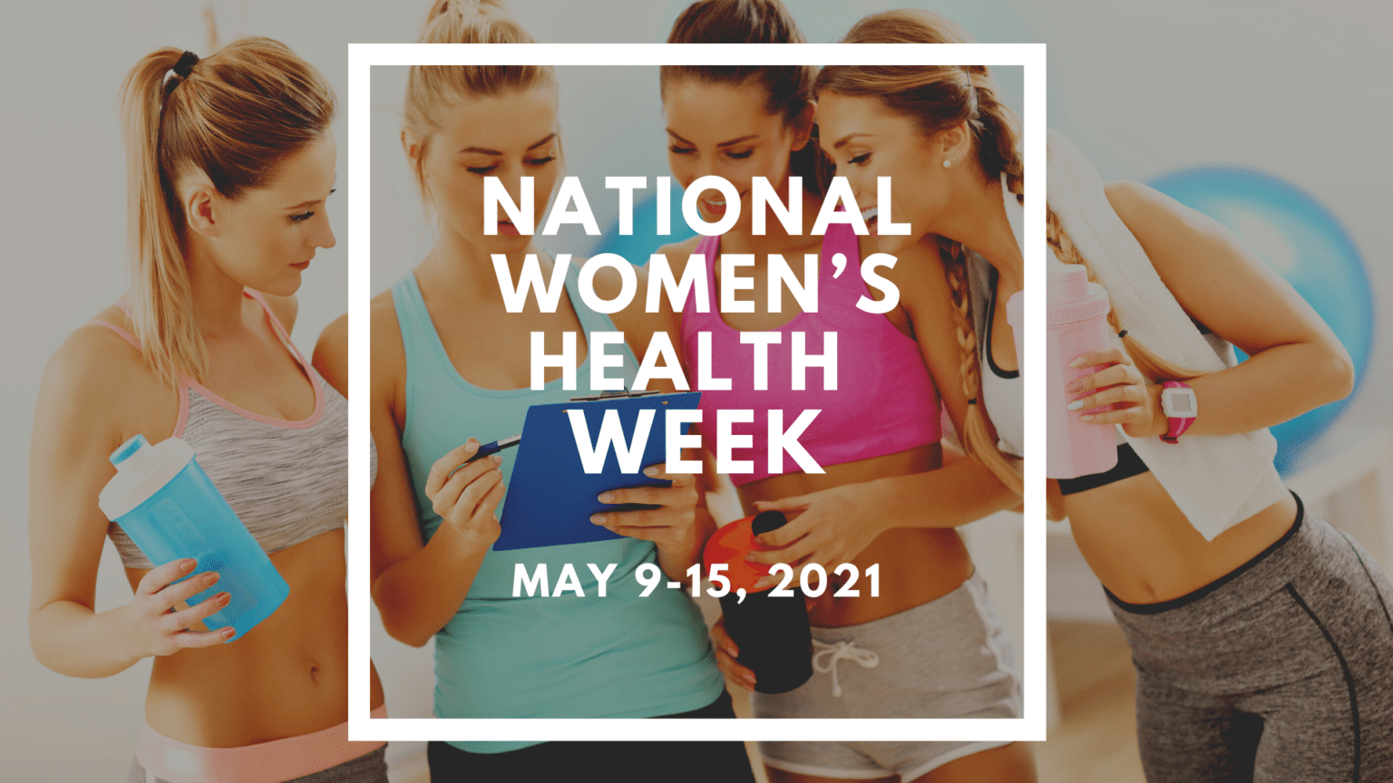 National Women’s Health Week Ironwood Cancer & Research Centers